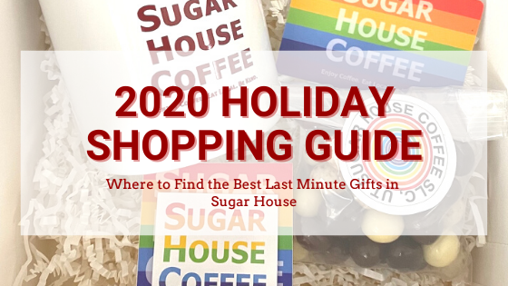 Tackle Last Minute Shopping with the Sugar House Holiday Shopping Guide